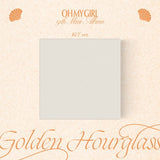 OH MY GIRL ALBUM - GOLDEN HOURGLASS (KIT VER.)