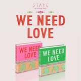 STAY C ALBUM - WE NEED LOVE